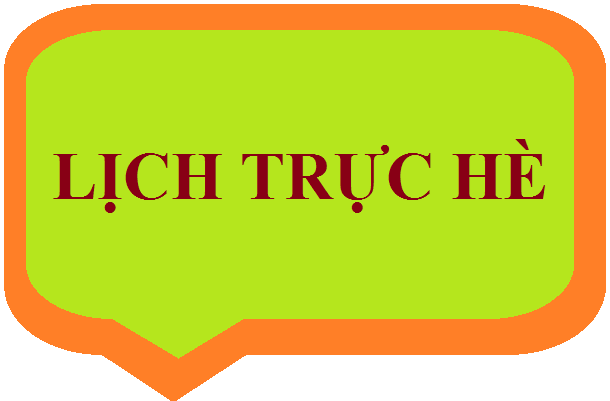 Lịch trực hè BGH, tổ văn phòng